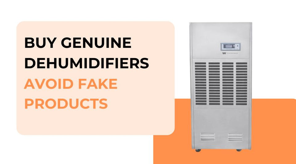 Buy Genuine Dehumidifiers: Avoid Fake Products | Ensure Quality, Safety & Long-Term Performance